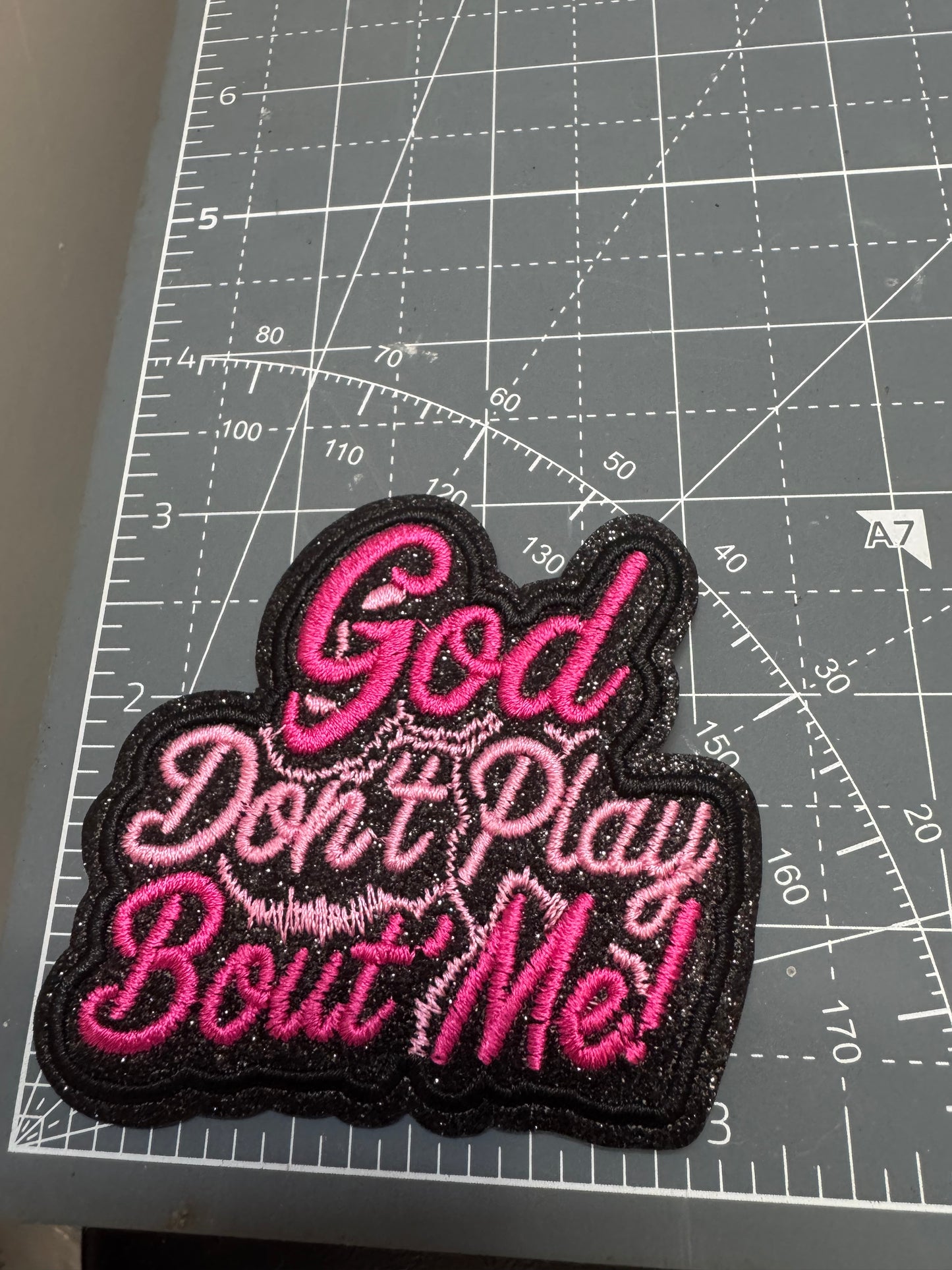 God don’t play me (pink)